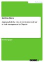 Appraisal of the role of environmental law in risk management in Nigeria