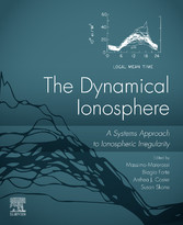 The Dynamical Ionosphere - A Systems Approach to Ionospheric Irregularity