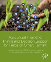 Agricultural Internet of Things and Decision Support for Precision Smart Farming