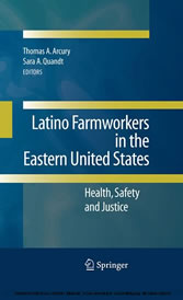 Latino Farmworkers in the Eastern United States - Health, Safety and Justice