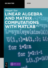 Linear Algebra and Matrix Computations with MATLAB®