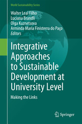 Integrative Approaches to Sustainable Development at University Level - Making the Links
