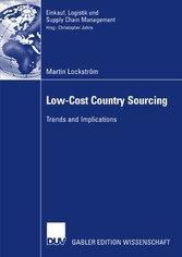 Low-Cost Country Sourcing - Trends and Implications